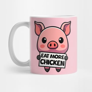 Eat More Chicken! Cute Pig Cartoon Mug